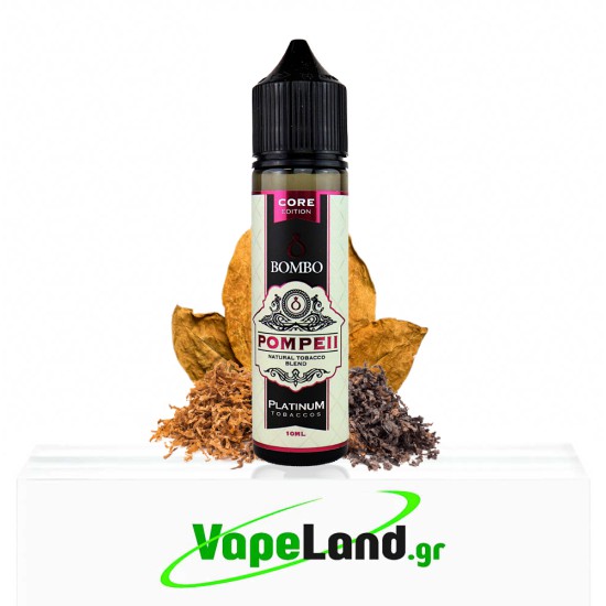 Bombo Platinum Tobaccos Core Edition Flavor Shots Pompeii 10ml to 60ml