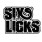Six Licks