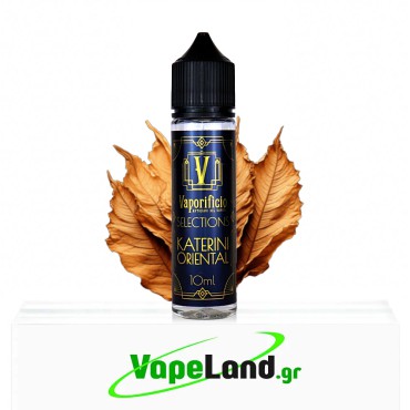 Vaporificio Selections Katerini Oriental 10ml to 60ml