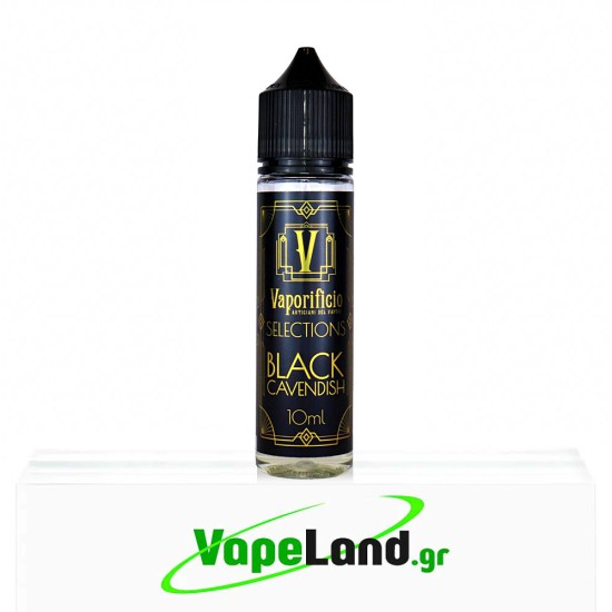 Vaporificio Selections Black Cavendish 10ml to 60ml