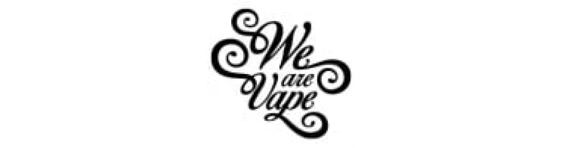 We Are Vape We Are Vape